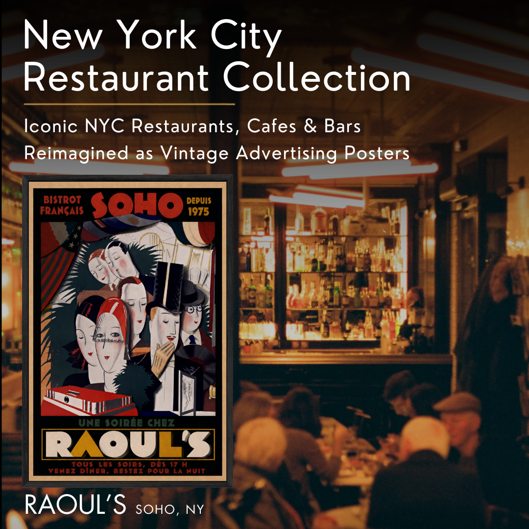 A promotional graphic for a 'New York City Restuarant Collection' featuring a vintage-style poster of 'Raoul's' in Soho, NY, overlaid on a dimly lit restaurant interior with patrons seated at tables.