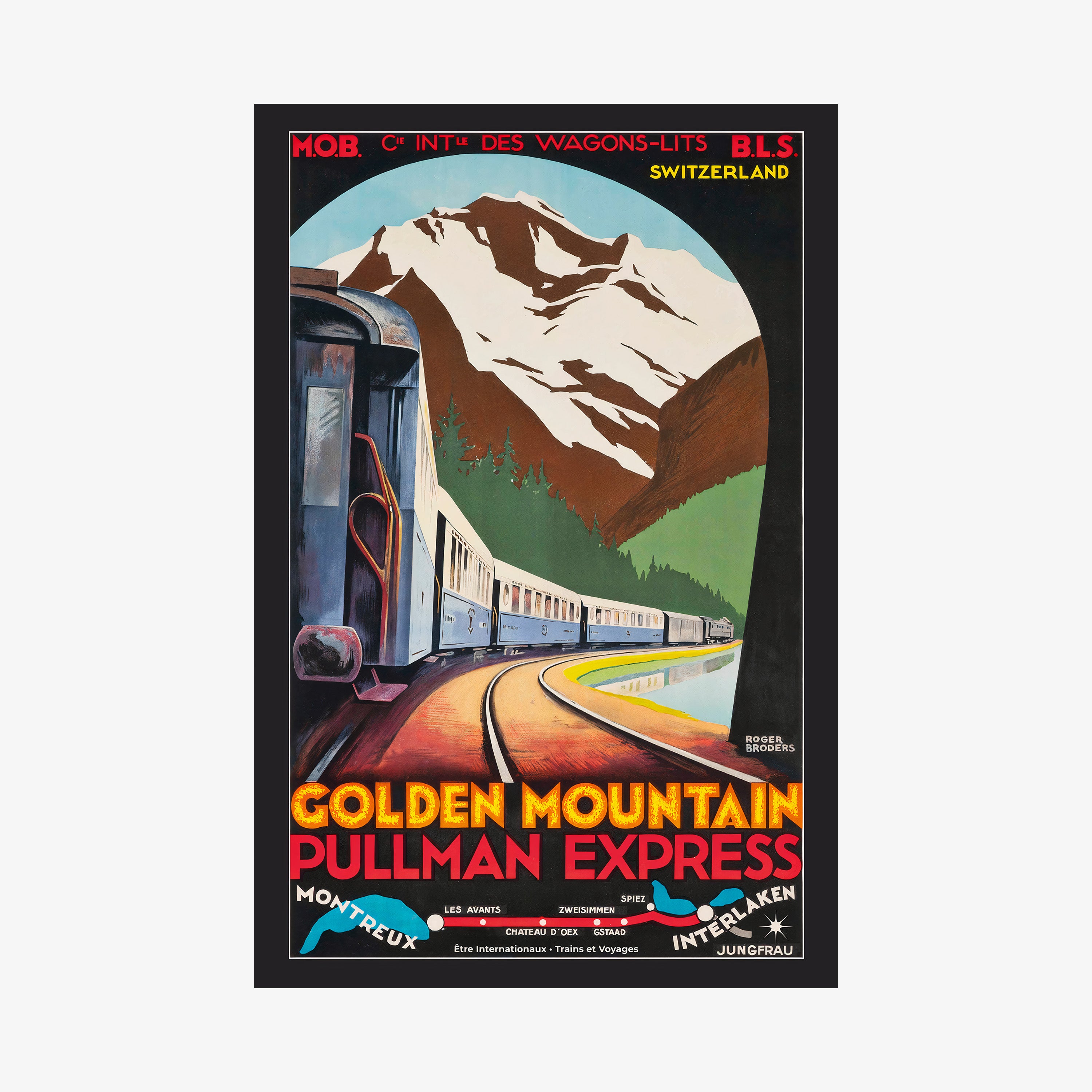 Poster that features a blue train winding through a valley with snow capped mountains in the backdrop and the text "Golden Mountain Pullman Express" at the bottom hanging on a light background